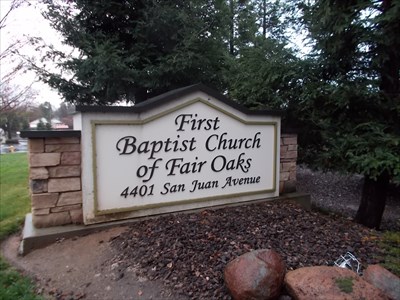 First Baptist Church Fair Oaks Ca Baptist Churches On